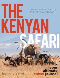 Abbildung von: The A to Z Guide to the Kenyan Safari - Book Vine Press