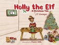 Cover: Holly the Elf - Cali-Fly Books