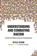Cover: Understanding and Combating Racism - Pathbinder Publishing, LLC