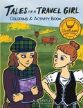Cover: Tales of a Travel Girl Coloring and Activity Book - Ink Map Press