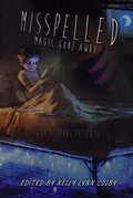 Cover: Misplaced - Magic Gone Awry - Cursed Dragon Ship Publishing, LLC