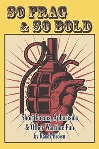Enlarge image Cover: So Frag & So Bold - Middle West Press LLC