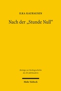 Abbildung von: Nach der 'Stunde Null' - Mohr Siebeck