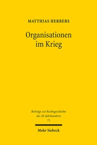 Abbildung von: Organisationen im Krieg - Mohr Siebeck