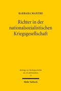 Cover: Richter in der nationalsozialistischen Kriegsgesellschaft - Mohr Siebeck