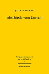 Abbildung von: Abschiede vom Unrecht - Mohr Siebeck