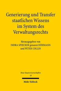 Abbildung von: Generierung und Transfer staatlichen Wissens im System des Verwaltungsrechts - Mohr Siebeck