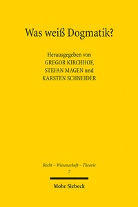 Abbildung von: Was weiss Dogmatik? - Mohr Siebeck