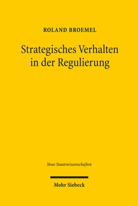 Abbildung von: Strategisches Verhalten in der Regulierung - Mohr Siebeck