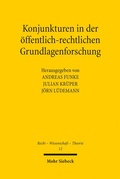 Cover: Konjunkturen in der &ouml;ffentlich-rechtlichen Grundlagenforschung - Mohr Siebeck