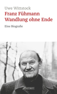 Abbildung von: Franz Fühmann. Wandlung ohne Ende - Hinstorff