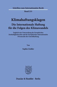 Abbildung von: Klimahaftungsklagen. Die Internationale Haftung für die Folgen des Klimawandels. - Duncker & Humblot