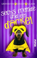 Cover: Sechs Fremde und ein Dackel - between pages by Piper