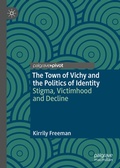 Cover: The Town of Vichy and the Politics of Identity - Palgrave Macmillan