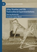 Cover: Uday Shankar and His Transcultural Experimentations - Palgrave Macmillan
