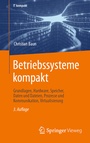 Cover: Betriebssysteme kompakt - Springer Vieweg