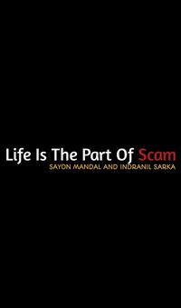 Enlarge image Cover: Life is a part of a Scam - BookRix