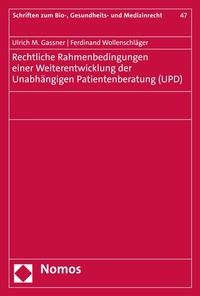 Abbildung von: Rechtliche Rahmenbedingungen einer Weiterentwicklung der Unabhängigen Patientenberatung (UPD) - Nomos