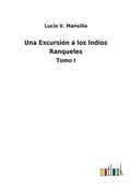 Cover: Una Excursion a los Indios Ranqueles - Outlook Verlag