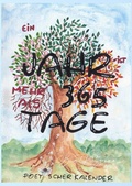Cover: Ein Jahr ist mehr als 365 Tage - Poetischer Kalender - epubli