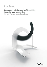 Enlarge image Cover: Language Variation and Multimodality in Audiovisual Translation - ibidem