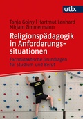 Cover: Religionsp&auml;dagogik in Anforderungssituationen - UTB