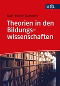 Cover: Theorien in den Bildungswissenschaften - UTB