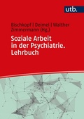Cover: Soziale Arbeit in der Psychiatrie. Lehrbuch - UTB
