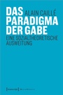 Cover: Das Paradigma der Gabe - transcript