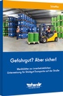 Cover: Gefahrgut? Aber sicher! - ecomed Storck