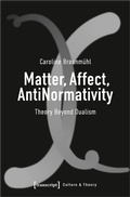 Cover: Matter, Affect, AntiNormativity - transcript