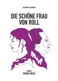 Cover: Die sch&ouml;ne Frau von Roll - PRONG PRESS