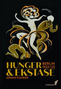 Enlarge image Cover: Hunger & Ekstase - Elsengold