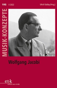 Abbildung von: Wolfgang Jacobi - Edition Text + Kritik