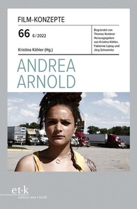 Abbildung von: Andrea Arnold - edition text + kritik