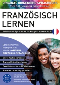 Abbildung von: Arbeitsbuch zu Französisch lernen Fortgeschrittene 1+2 - Klarsicht Verlag