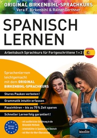 Abbildung von: Arbeitsbuch zu Spanisch lernen Fortgeschrittene 1+2 - Klarsicht Verlag