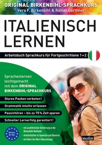 Abbildung von: Arbeitsbuch zu Italienisch lernen Fortgeschrittene 1+2 - Klarsicht Verlag