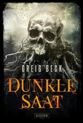 Cover: DUNKLE SAAT - Luzifer-Verlag