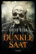 Cover: DUNKLE SAAT - Luzifer Verlag