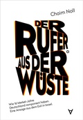 Cover: Der Rufer aus der W&uuml;ste - Achgut Edition