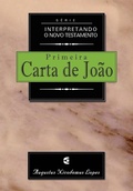 Cover: S&eacute;rie Interpretando o Novo Testamento - 1Jo&atilde;o - Editora Cultura Crist&atilde;