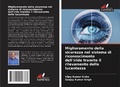 Cover: Miglioramento della sicurezza nel sistema di riconoscimento dell'iride tramite il rilevamento della lucentezza - Edizioni Sapienza