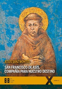Abbildung von: San Francisco de Asís, compañía para nuestro destino - Ediciones Encuentro