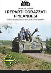 Abbildung von: I reparti corazzati finlandesi - Luca Cristini Editore (Soldiershop)