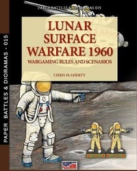 Abbildung von: Play the Lunar Surface warfare 1960 - Luca Cristini Editore (Soldiershop)
