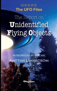 Enlarge image Cover: THE UFO FILES - The Report on Unidentified Flying Objects - Bhagwan