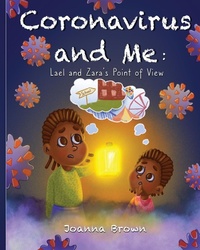 Abbildung von: Coronavirus and Me - Trinity Hills Publishing