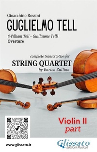 Abbildung von: Violin II part of "William Tell" overture by Rossini for String Quartet - Glissato Edizioni Musicali