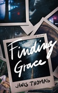 Cover: Finding Grace - Blackstone Publishing
